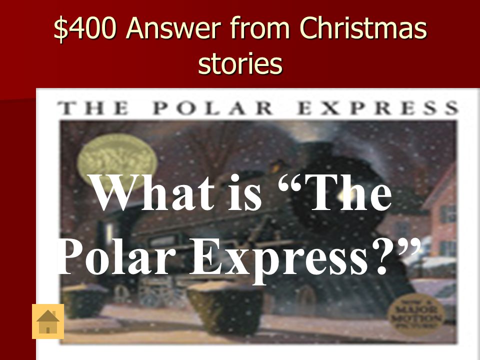 $400 Answer from Christmas stories