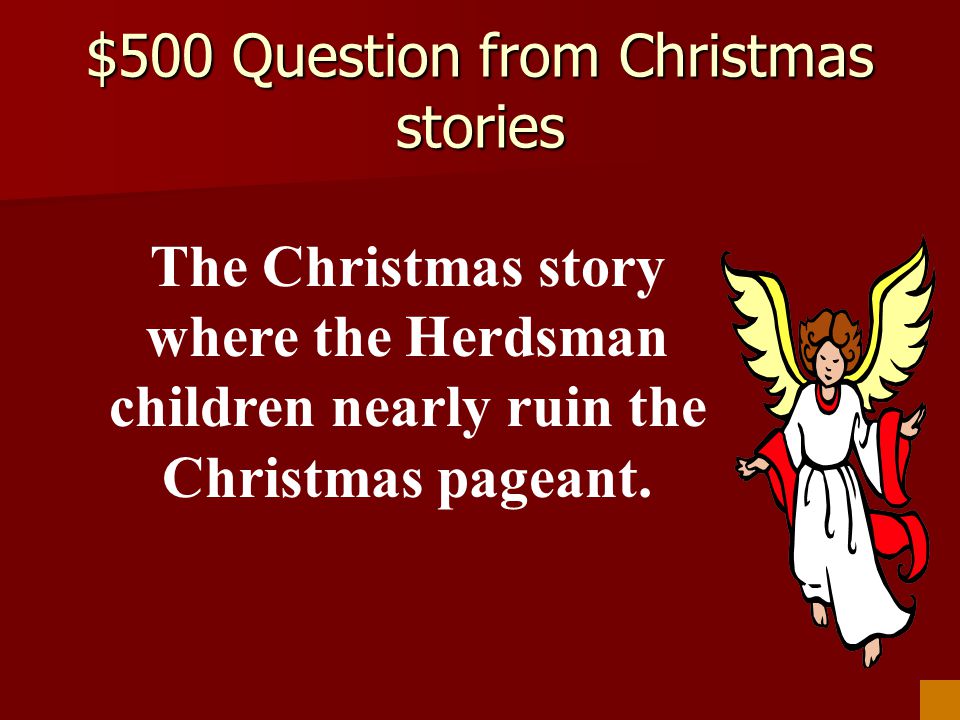 $500 Question from Christmas stories