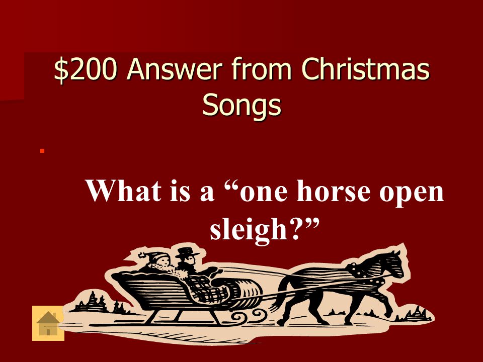 $200 Answer from Christmas Songs