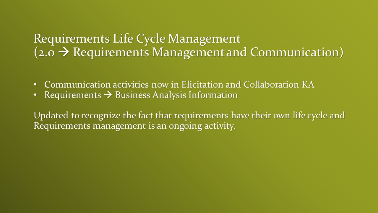 Requirements Life Cycle Management