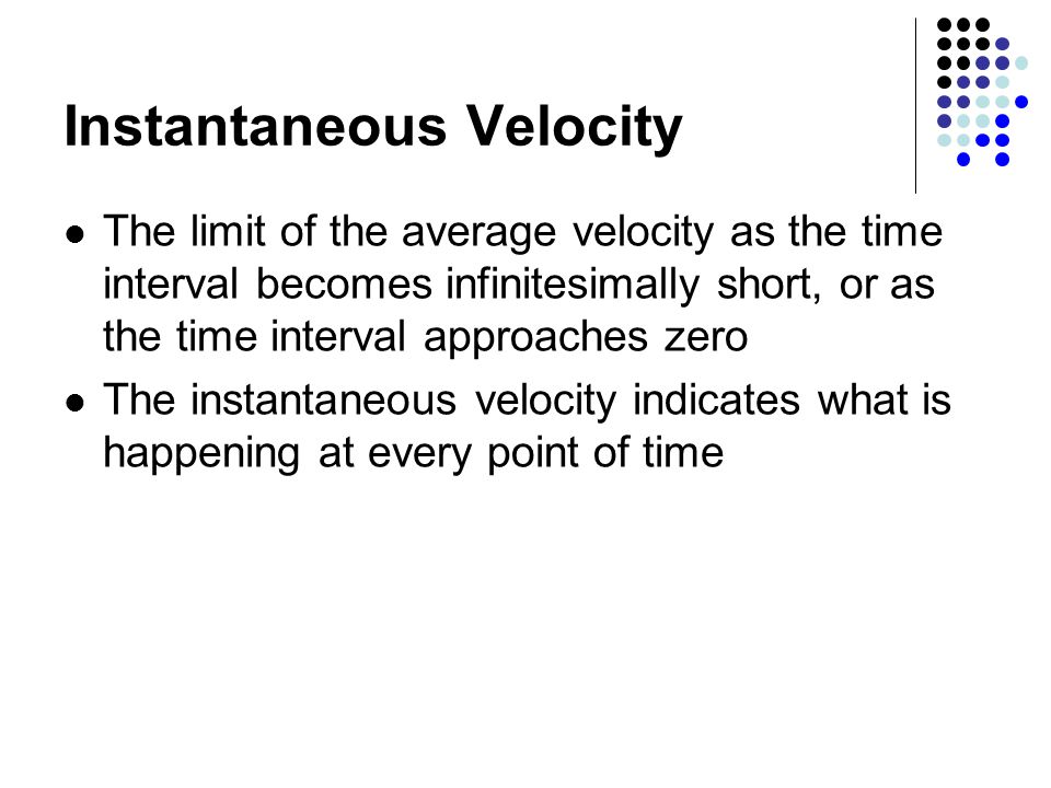 Instantaneous Velocity