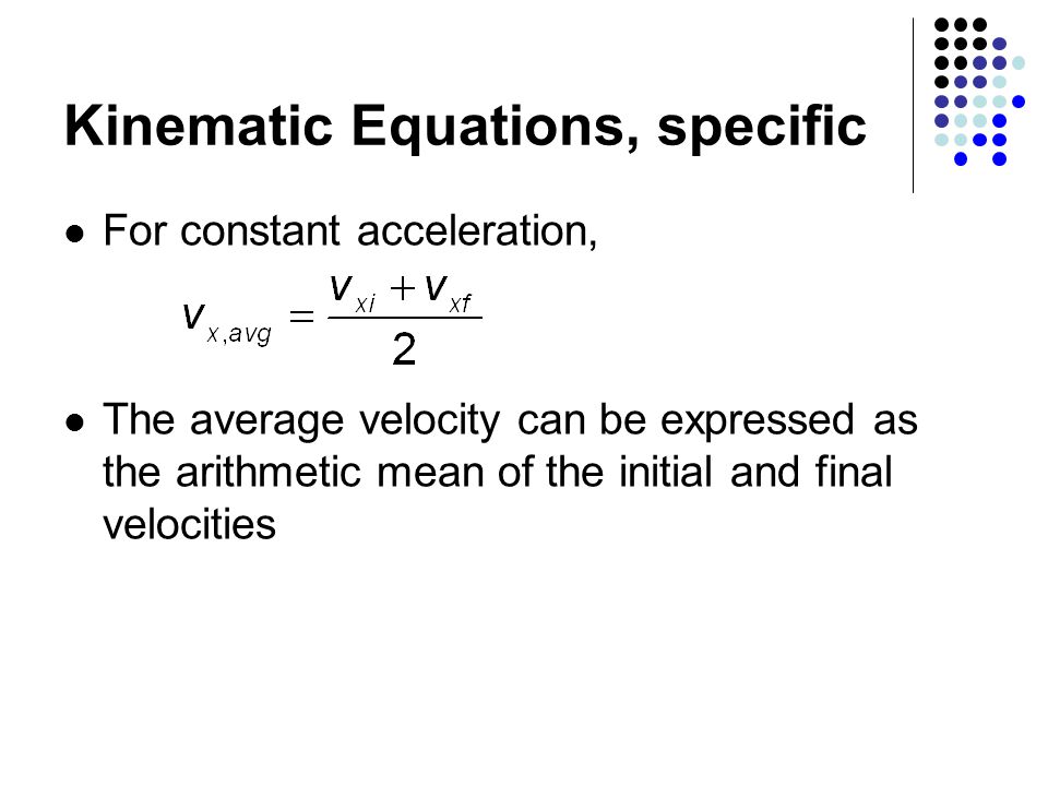 Kinematic Equations, specific