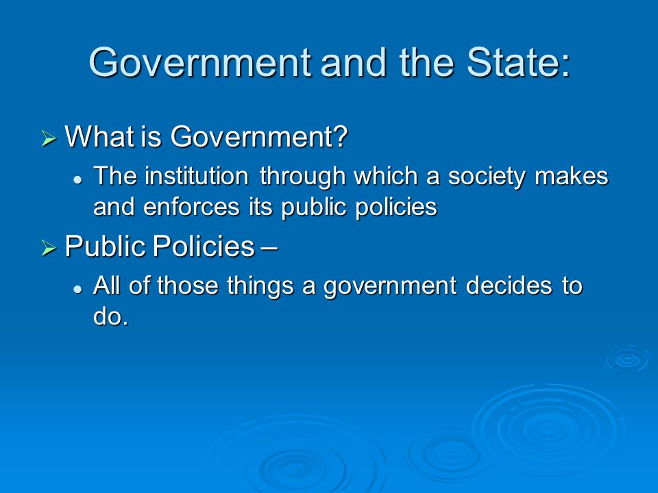 Government and the State: