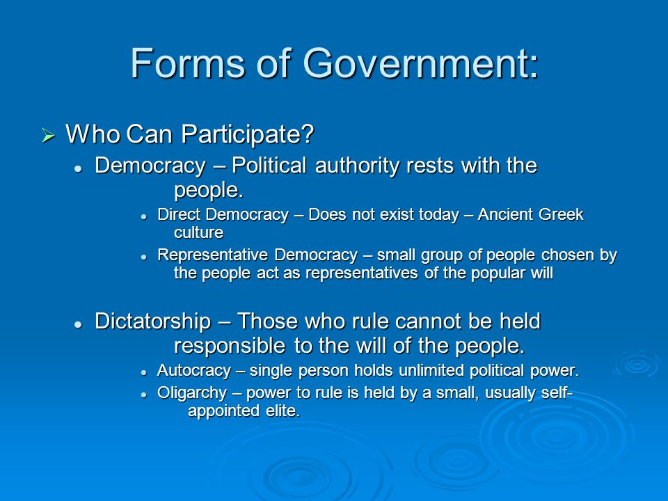 Forms of Government: Who Can Participate