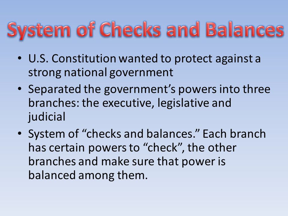 System of Checks and Balances