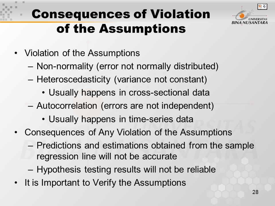 Consequences of Violation of the Assumptions