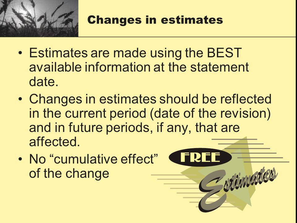 No cumulative effect of the change
