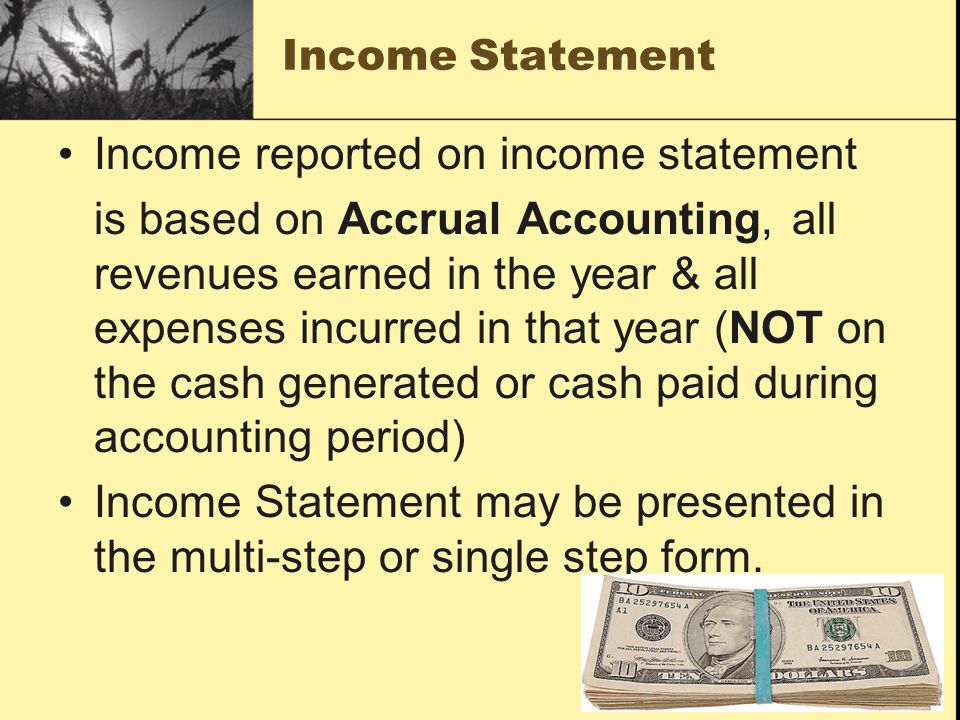 Income reported on income statement