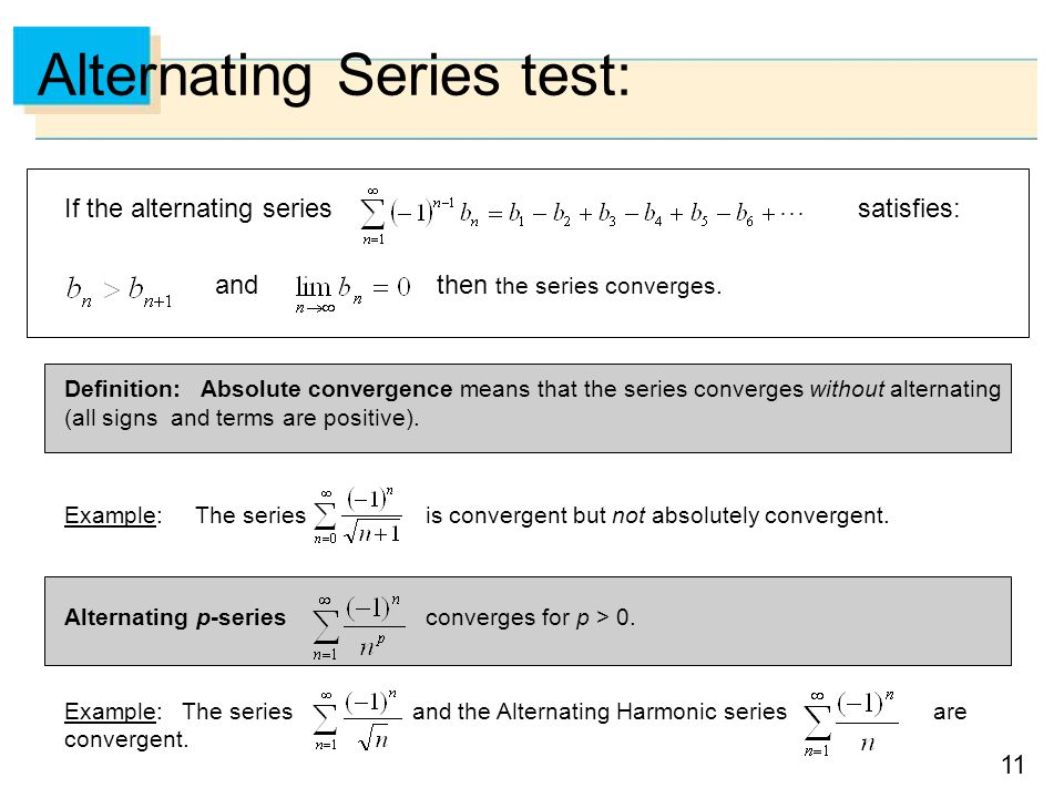 Alternating Series test:
