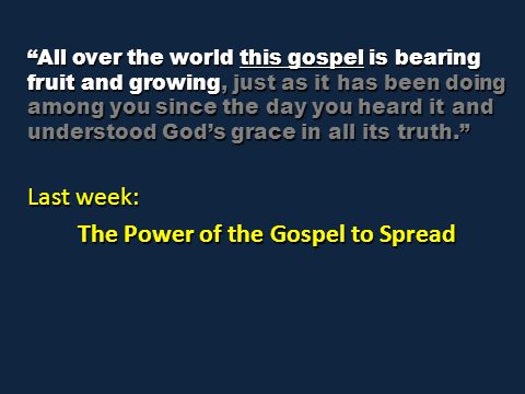 The Power of the Gospel to Spread