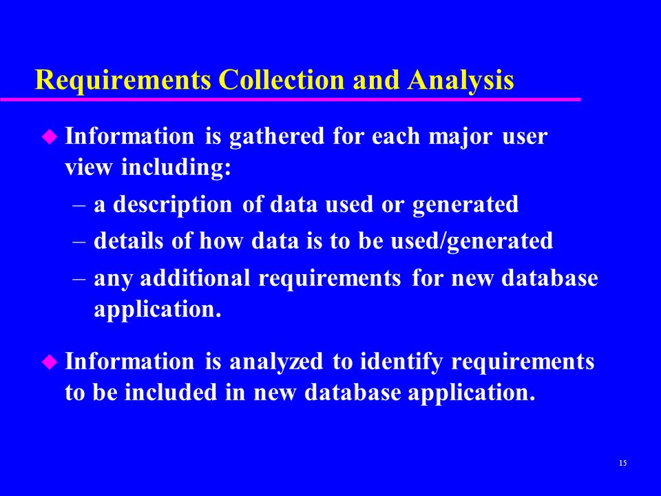 Requirements Collection and Analysis