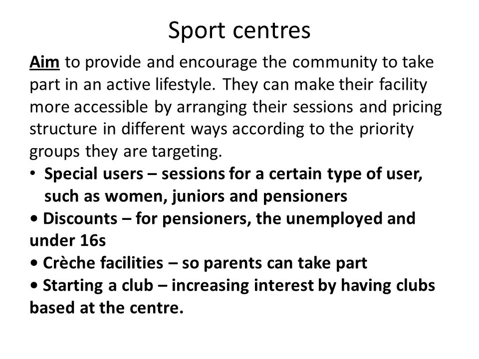 Sport centres
