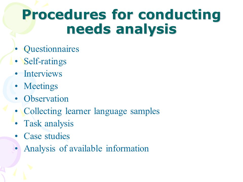 Procedures for conducting needs analysis
