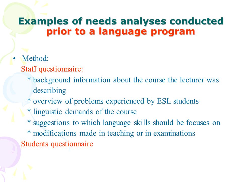 Examples of needs analyses conducted prior to a language program