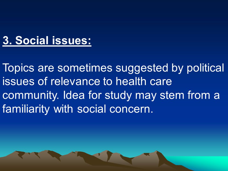 3. Social issues: