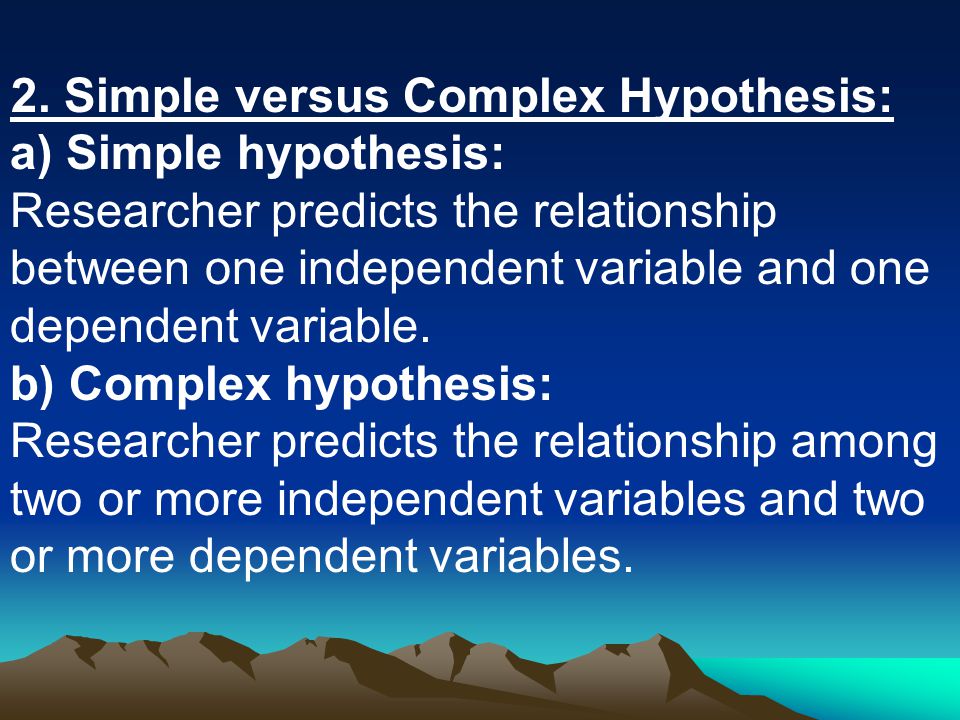 2. Simple versus Complex Hypothesis:
