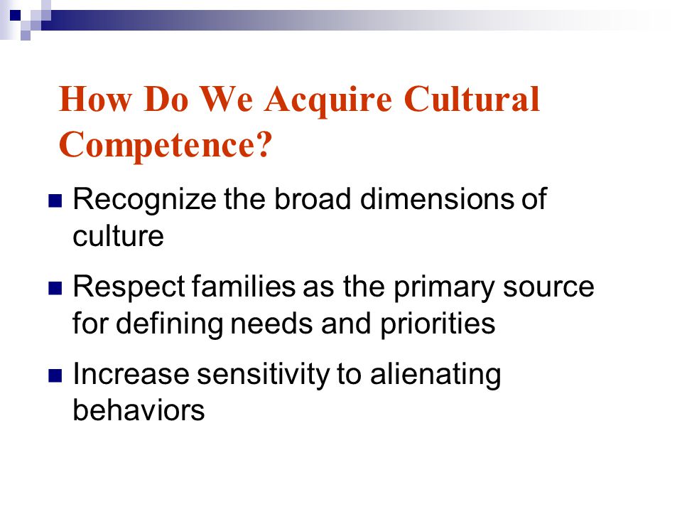 How Do We Acquire Cultural Competence