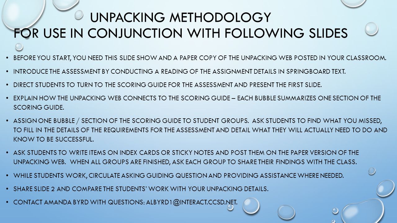 Unpacking Methodology For Use in Conjunction with Following Slides