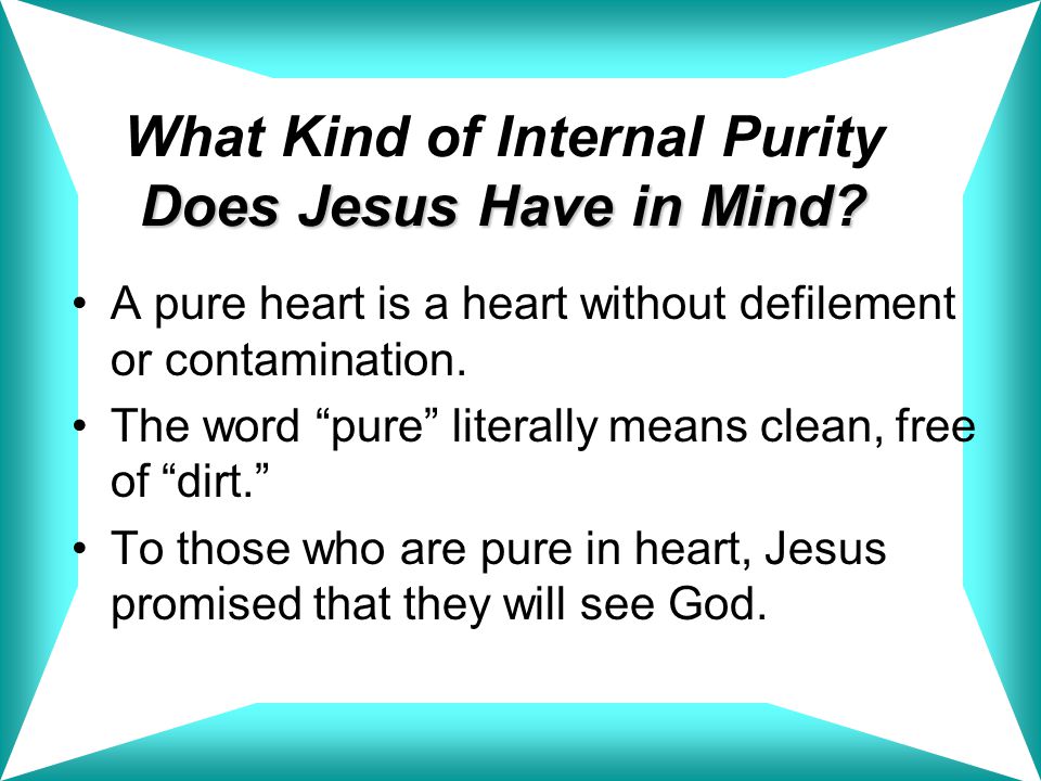 What Kind of Internal Purity Does Jesus Have in Mind