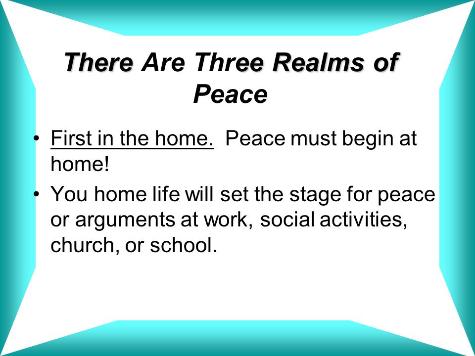 There Are Three Realms of Peace