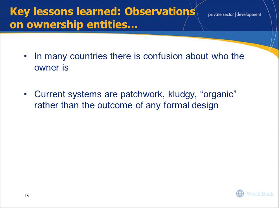 Key lessons learned: Observations on ownership entities…