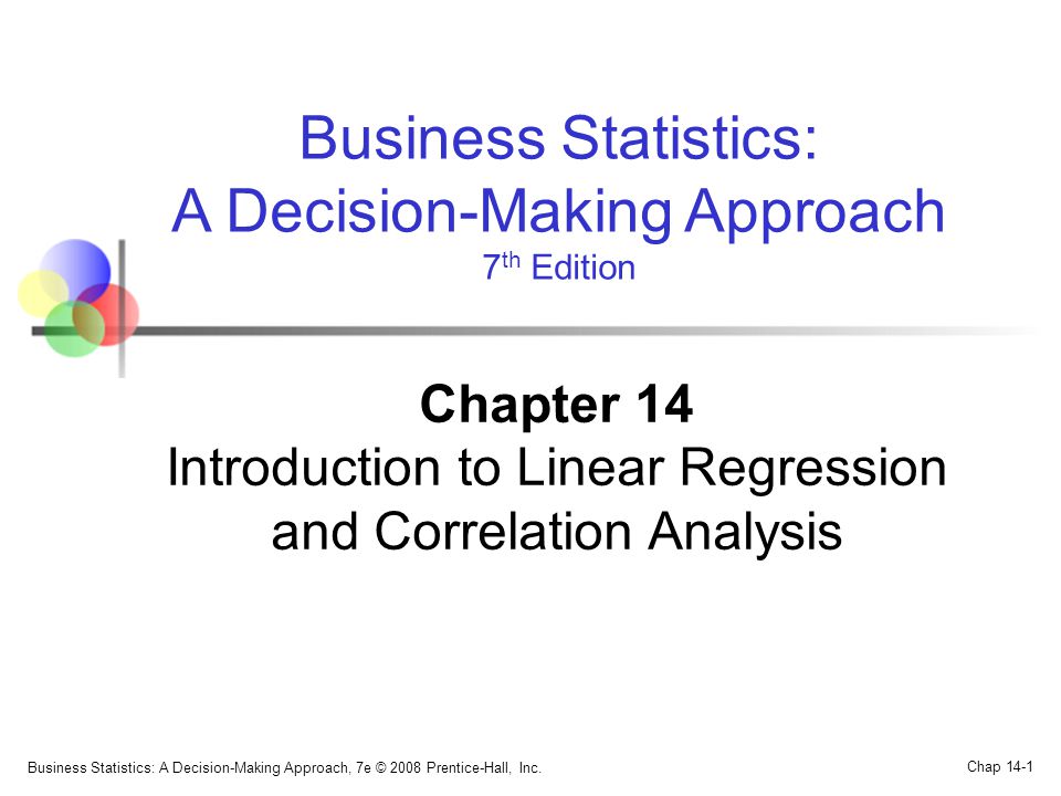 Chapter 14 Introduction to Linear Regression and Correlation Analysis