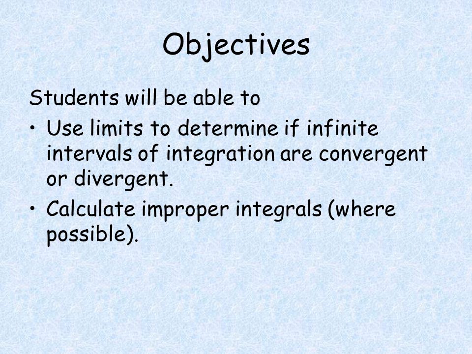 Objectives Students will be able to