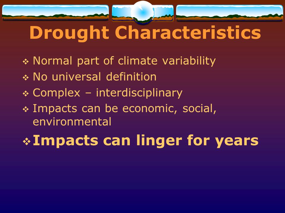 Drought Characteristics