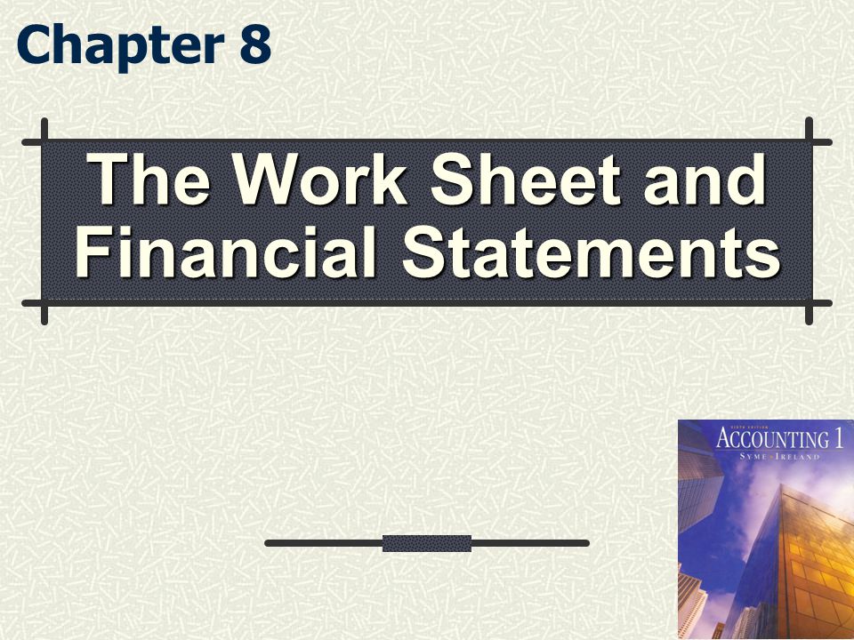 The+Work+Sheet+and+Financial+Statements.jpg