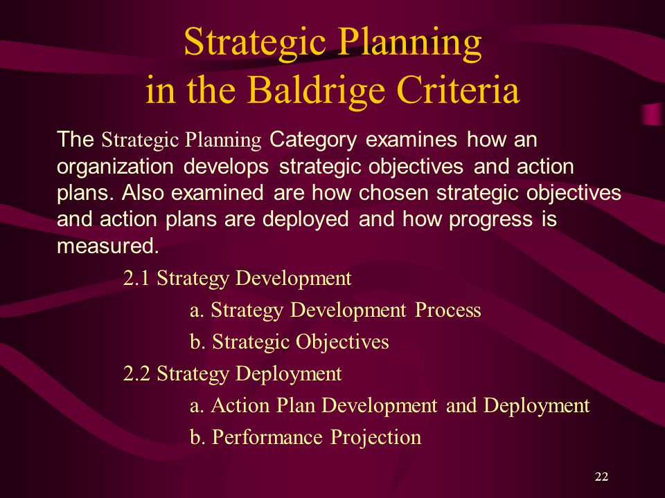 Strategic Planning in the Baldrige Criteria