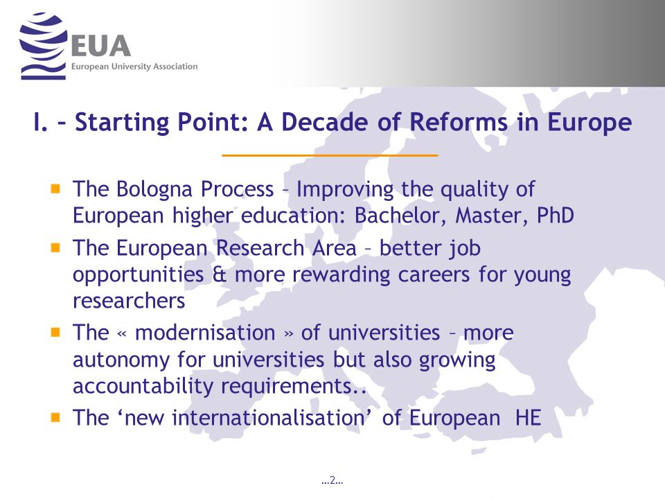 I. – Starting Point: A Decade of Reforms in Europe