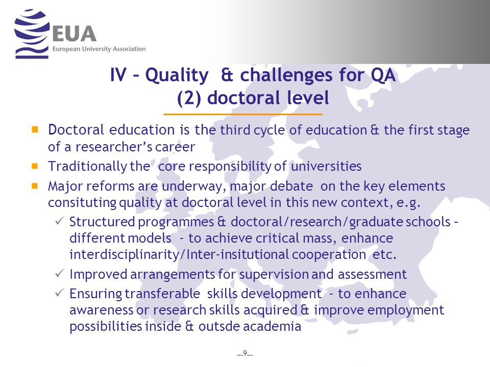 IV – Quality & challenges for QA (2) doctoral level