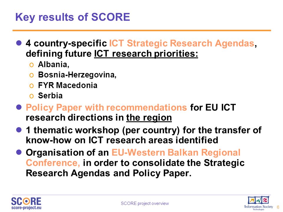 Key results of SCORE 4 country-specific ICT Strategic Research Agendas, defining future ICT research priorities: