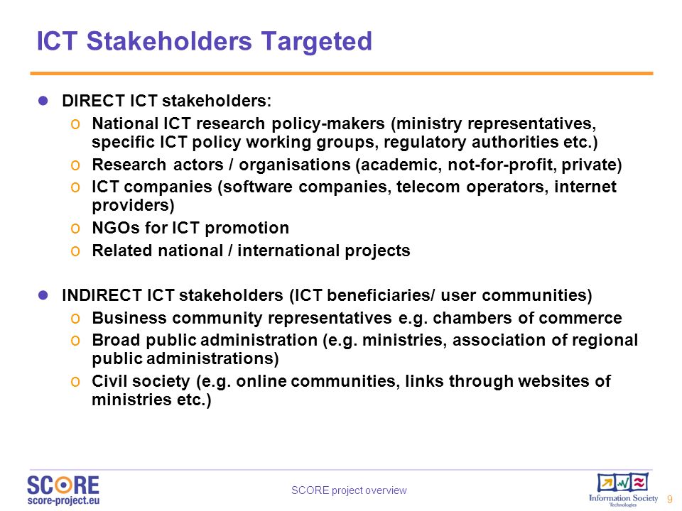 ICT Stakeholders Targeted
