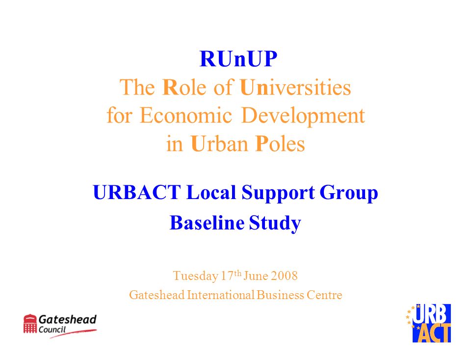 RUnUP The Role of Universities for Economic Development in Urban Poles