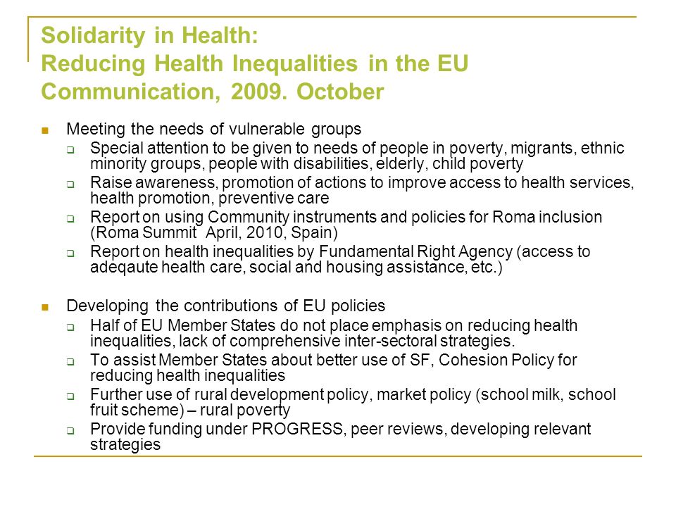 Solidarity in Health: Reducing Health Inequalities in the EU Communication, October