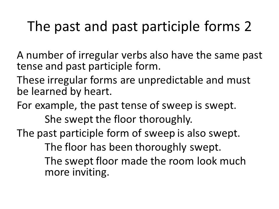 The past and past participle forms 2