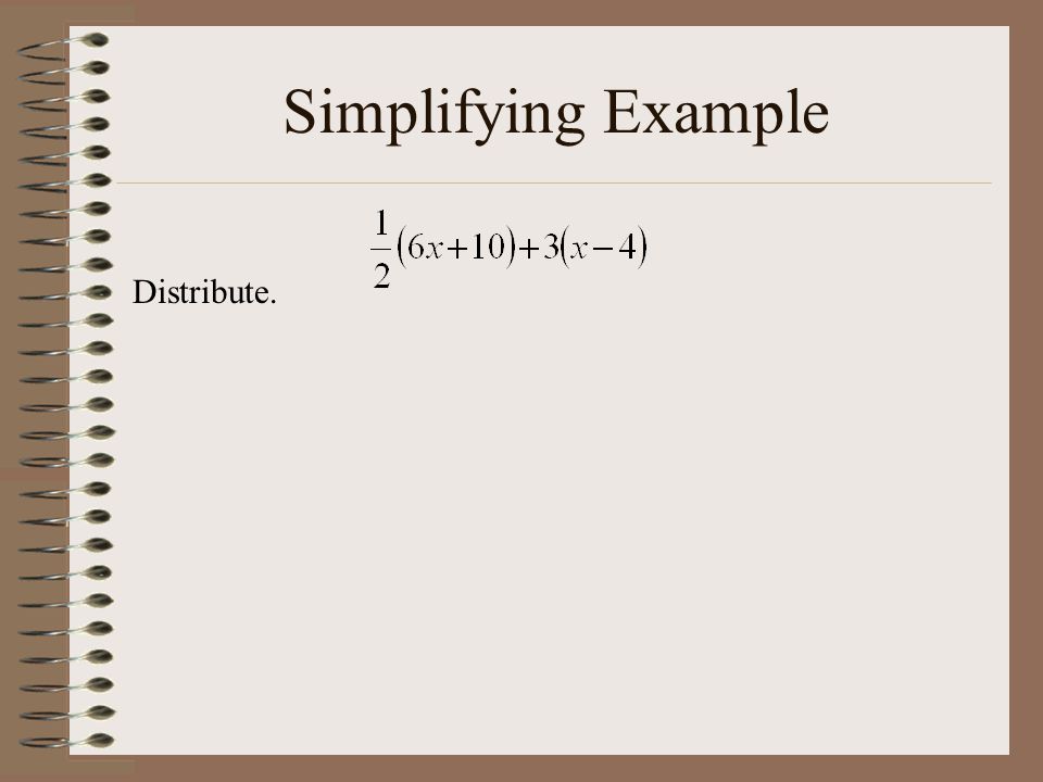 Simplifying Example Distribute.