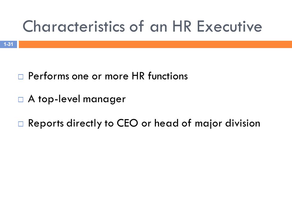 Characteristics of an HR Executive