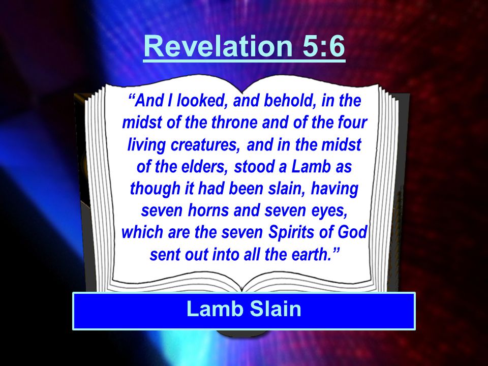 Revelation 5:6 Lamb Slain