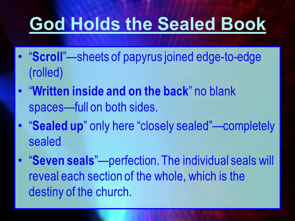 God Holds the Sealed Book