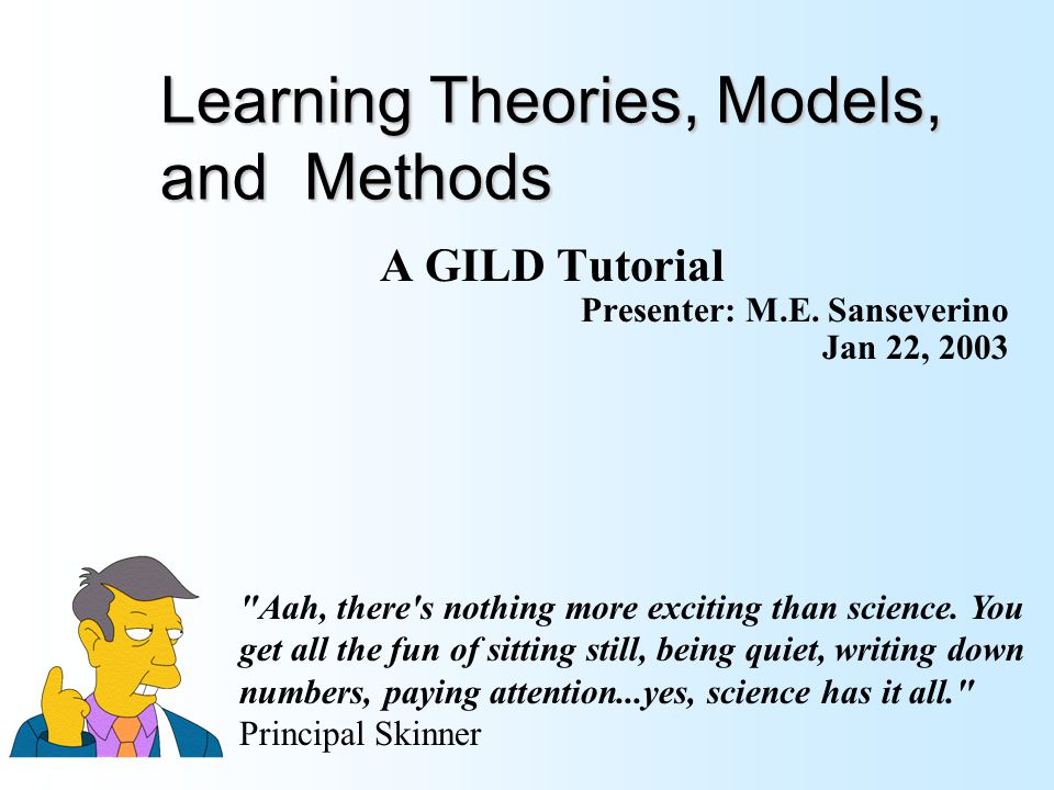 Learning Theories, Models, and Methods
