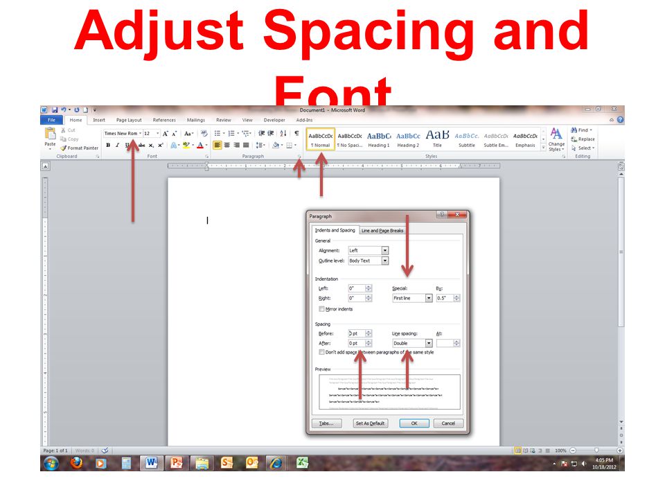 Adjust Spacing and Font