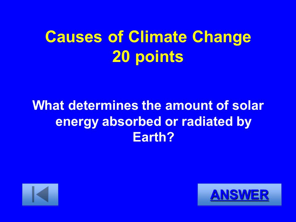 Causes of Climate Change 20 points