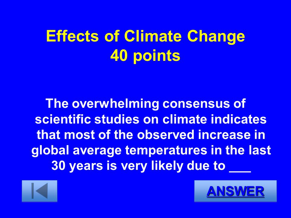 Effects of Climate Change 40 points