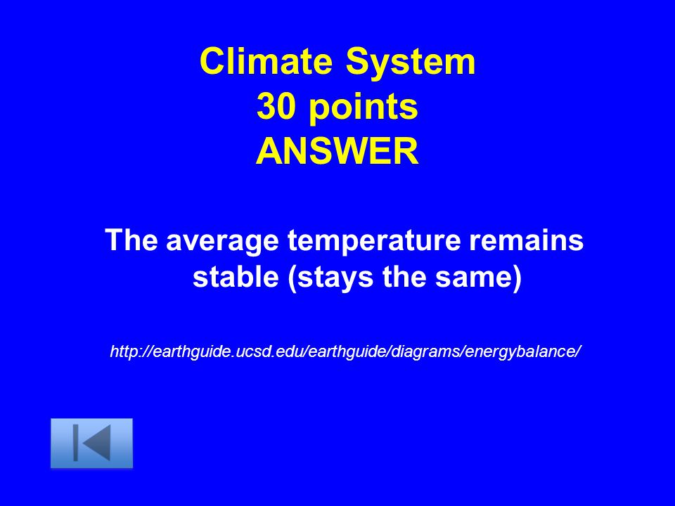 Climate System 30 points ANSWER