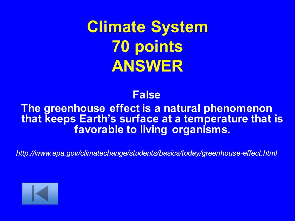 Climate System 70 points ANSWER