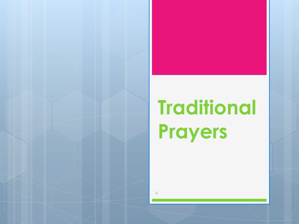 Traditional Prayers