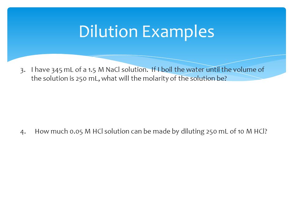 Dilution Examples