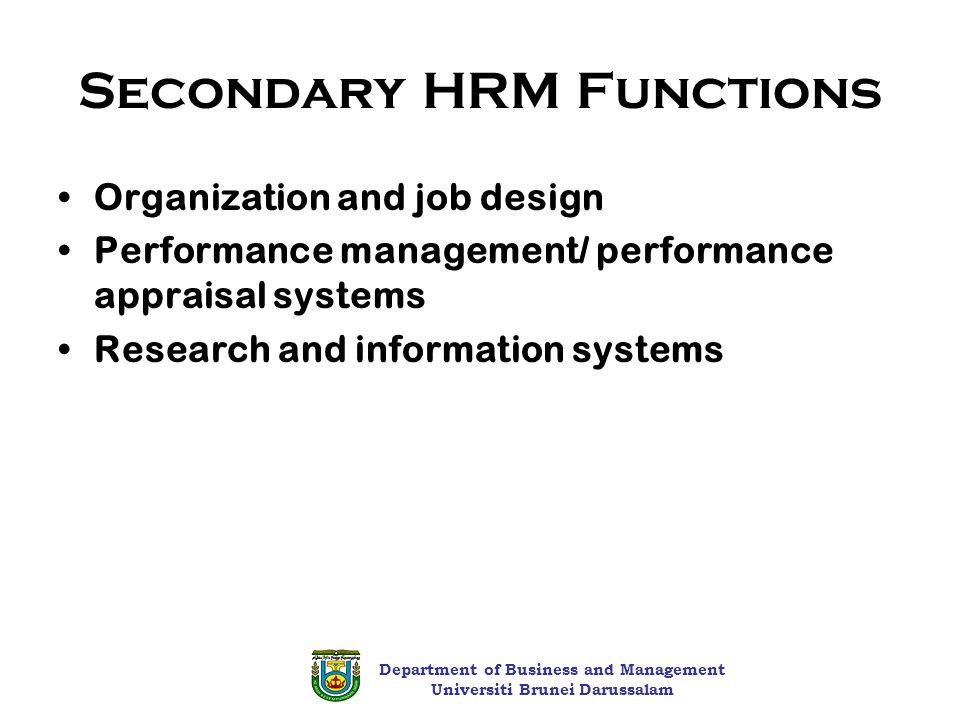 Secondary HRM Functions